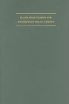 Black Hole Tariffs and Endogenous Policy Theory: Political Economy in General Equilibrium - Stephen P. Magee, William A. Brock, Leslie Young