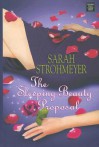 The Sleeping Beauty Proposal (Hardcover - Large Print) - Sarah Strohmeyer