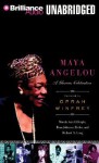 Maya Angelou: A Glorious Celebration - Marcia Ann Gillespie, Dion Graham