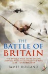 The Battle of Britain - James Holland