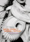 Digital Visions for Fashion and Textiles: Made in Code - Sarah E. Braddock Clarke, Jane Harris