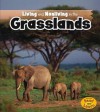 Living and Nonliving in the Grasslands (Is It Living Or Nonliving?) - Rebecca Rissman