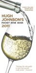 Hugh Johnson's Pocket Wine Book 2011 - Hugh Johnson