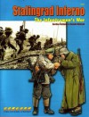 Stalingrad Inferno: The Infantryman's War - Gordon L. Rottman, Ronald Volstad