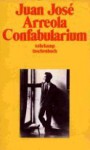 Confabularium. - Juan José Arreola