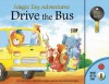 Magic Key Adventures: Drive the Bus - Stephen T. Holmes