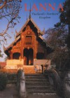 Lanna: Thailand's Northern Kingdom - Michael Freeman, Donald Stadtner, Claude Jacques