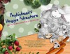 Punkinhead's Veggie Adventure: And the Strange Contraption in the Kitchen - Rhoda Trooboff, Susan Easton, Elizabeth Rosenbaum, Alisa Rivkin