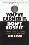 You'Ve Earned It, Don't Lose It: Mistakes You Can't Afford to Make When You Retire (Audio) - Suze Orman