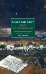 Chaos and Night - Henry de Montherlant