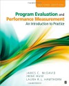 Program Evaluation and Performance Measurement: An Introduction to Practice - James C. McDavid, Laura R. L. Ingleson, Irene Huse