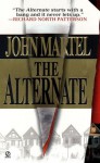 The Alternate - John Martel