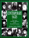 Contemporary Sages: The Great Chasidic Masters of the Twentieth Century - Avraham Yaakov Finkel