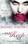My Soul To Keep (Soul Screamers) - Rachel Vincent