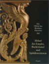 Mobel Des Empire, Biedermeier Und Spatklassizsmus - Brigitte Langer, Hans Ottomeyer