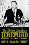 African American Jeremiad Rev: Appeals For Justice In America - David Howard-Pitney