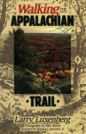 Walking the Appalachian Trail - Larry Luxenberg, Mike Warren