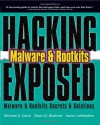 Hacking Exposed: Malware & Rootkits Secrets & Solutions - Michael Davis, Sean Bodmer, Aaron LeMasters