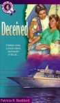 Deceived - Patricia H. Rushford