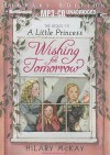 Wishing For Tomorrow - Hilary McKay