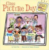 Class Picture Day [With 100 Stickers] - Wendy Wax, Tamara Petrosino