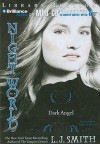 Dark Angel - L.J. Smith, Renée Raudman