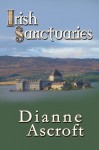 Irish Sanctuaries - Dianne Ascroft