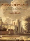 Nonsuch Palace: Domestic Material (Oxbow Monographs, 79) (Oxbow Monographs, 79) - Martin Biddle