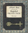 A Witch's Box of Magickal Protection [With BookWith Candle, Scroll, Pentacle & Pouch] - Gilly Sergiev