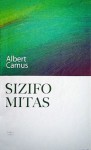 Sizifo mitas - Violeta Tauragienė, Albert Camus