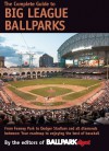 The Complete Guide To Big League Ballparks - Ballpark Digest, Kevin Reichard