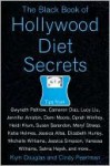 The Black Book of Hollywood Diet Secrets - Kym Douglas, Cindy Pearlman