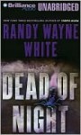 Dead of Night (Audio) - Randy Wayne White, Dick Hill