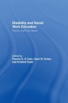 Disability and Social Work Education: Practice and Policy Issues - Francis K.O. Yuen, Carol B. Cohen, Kristine Tower