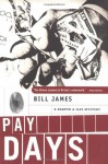 Pay Days - Bill James