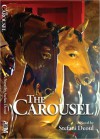 The Carousel - Stefani Deoul