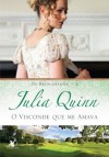 O visconde que me amava (Os Bridgertons) (Portuguese Edition) - Julia Quinn