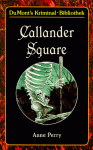 Callander Square - Anne Perry, Andreas Schneider, Michael Tondorf