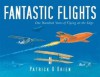 Fantastic Flights - Patrick O'Brien