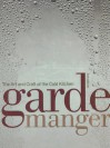 Garde Manger: The Art and Craft of the Cold Kitchen - Culinary Institute of America