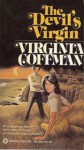 The Devil's Virgin - Virginia Coffman