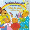 Los Osos Berenstain! Dios Te ama! - Stan Berenstain, Jan Berenstain, Mike Berenstain