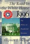 Road to the White House 96: Post Election Edition - Stephen J. Wayne, Wayne