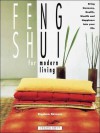 Feng Shui for Modern Living - Stephen Skinner, Mary Lambert