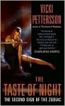 The Taste of Night - Vicki Pettersson