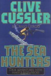 The Sea Hunters (The Sea Hunters #1) - Clive Cussler, Craig Dirgo