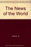 The News of the World - Ron Carlson