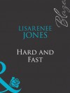 Hard and Fast (Mills & Boon Blaze) - Lisa Renee Jones