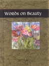 Words on Beauty - Helen Exley