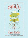 29 Gifts: How a Month of Giving Can Change Your Life (MP3 Book) - Cami Walker, Tavia Gilbert